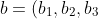 b = (b_1,b_2,b_3)